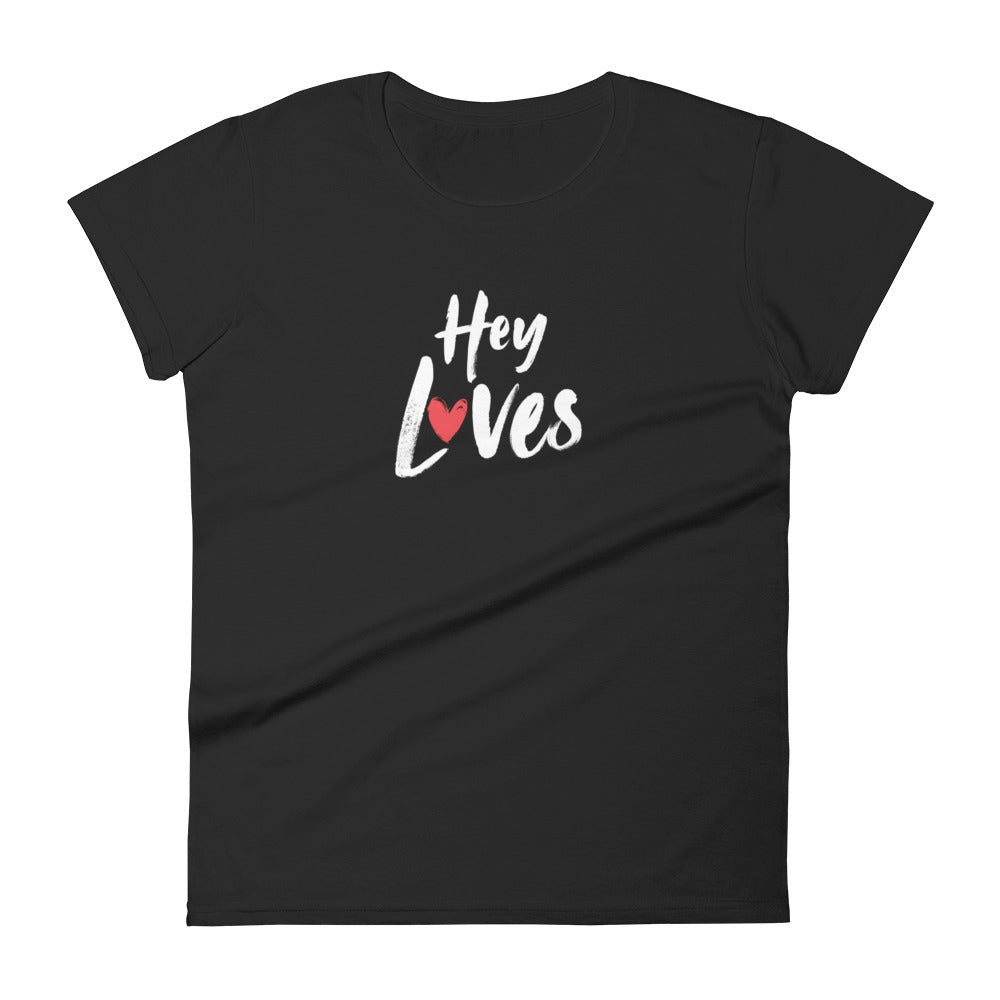 Hey Loves T-shirt