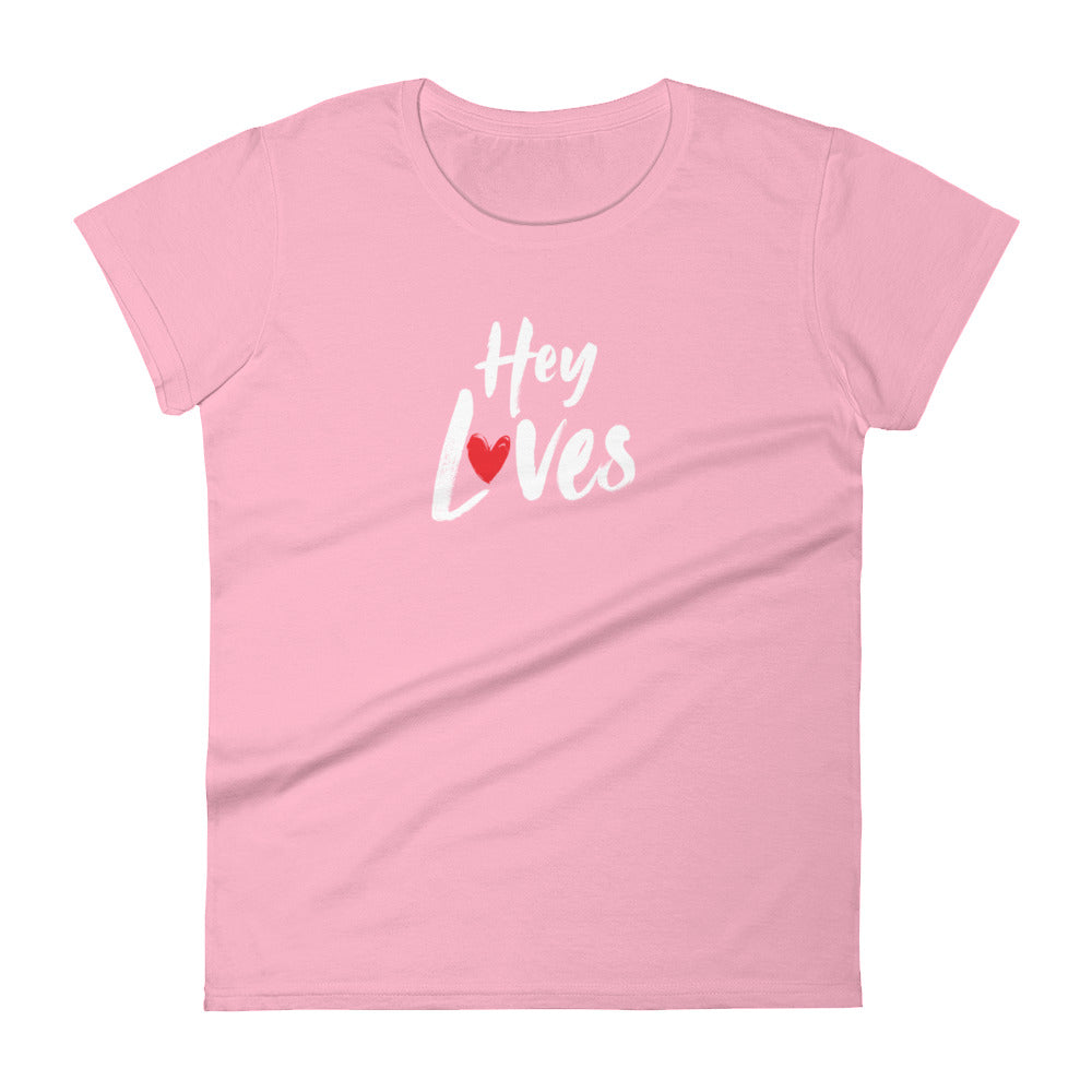 Hey Loves T-shirt