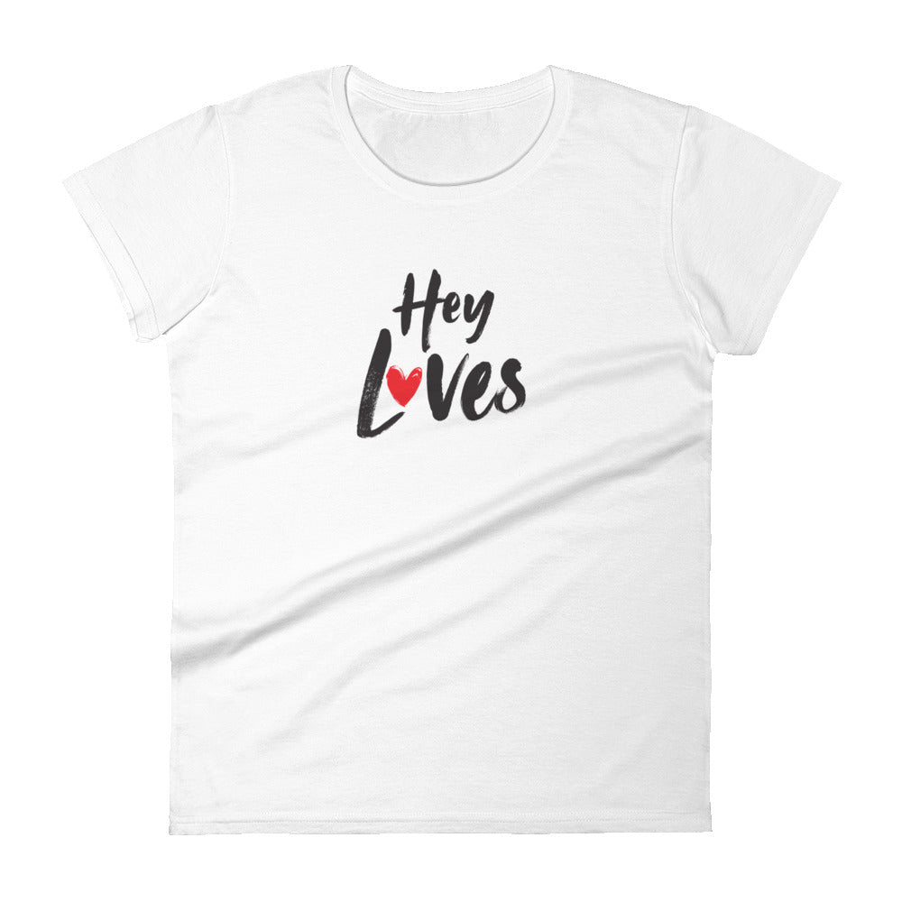 Hey Loves T-shirt